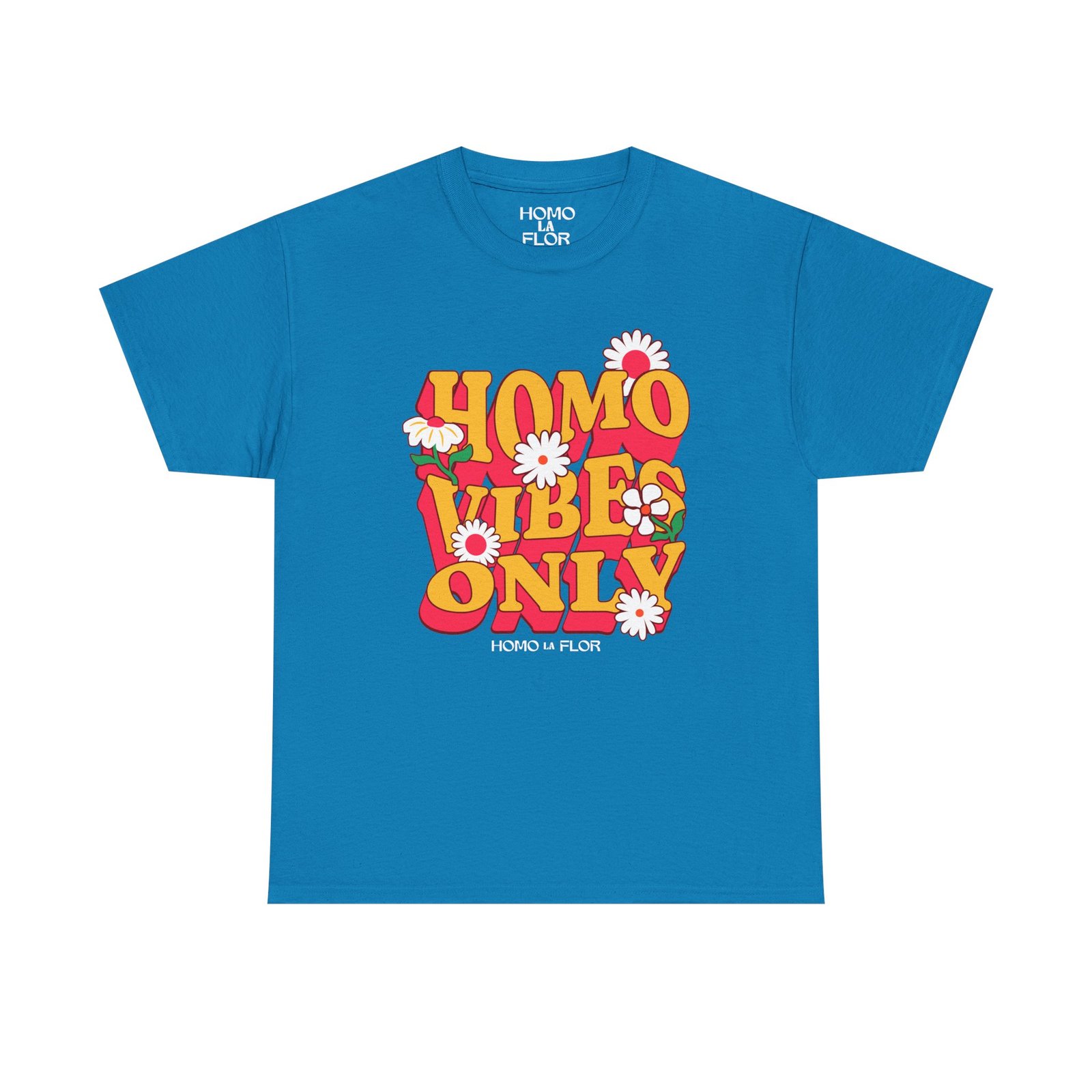 'Homo Vibes Only' T-Shirt