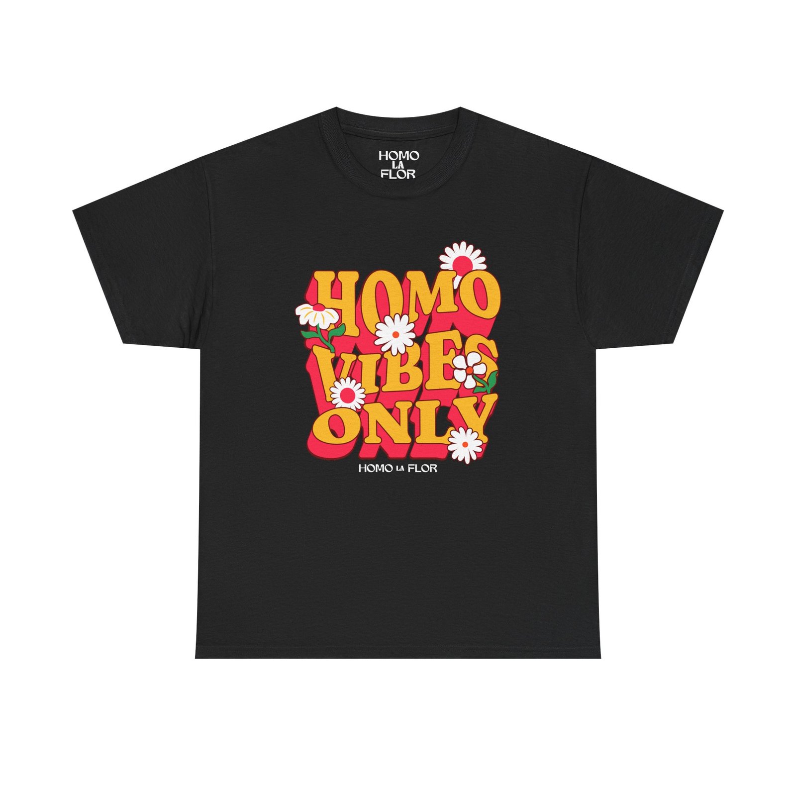 'Homo Vibes Only' T-Shirt - Image 3
