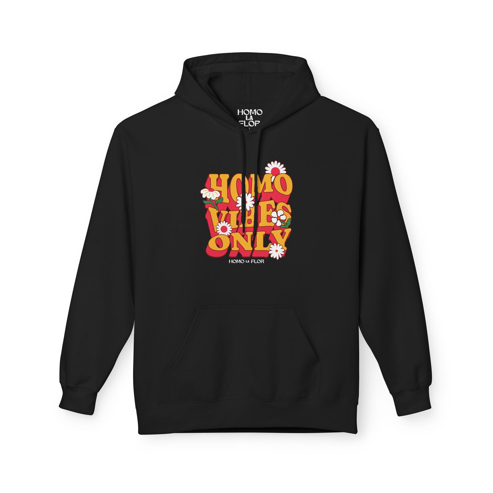 'Homo Vibes Only' Hoodie